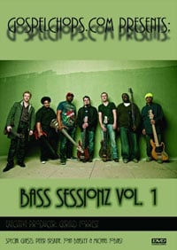 GospelChops: Bass Sessionz Volume 1