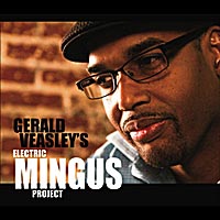 Gerald Veasley Releases Electric Mingus Project
