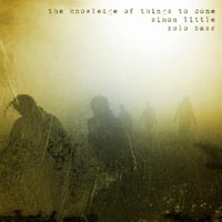 Simon Little Releases “The Knowledge of Things To Come”