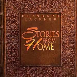Bernhard Lackner Releases “Stories From Home”