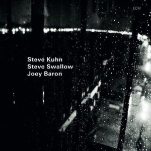 Steve Kuhn, Steve Swallow & Joey Baron: Wisteria