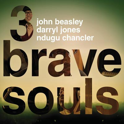 3 Brave Souls, Featuring Darryl Jones, Releases Debut Album