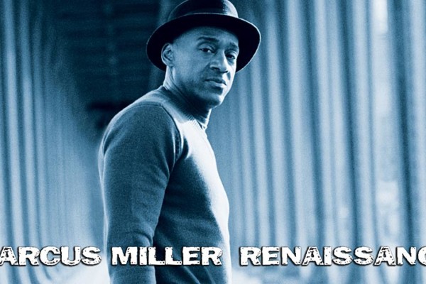 Marcus Miller’s “Renaissance”: A Review