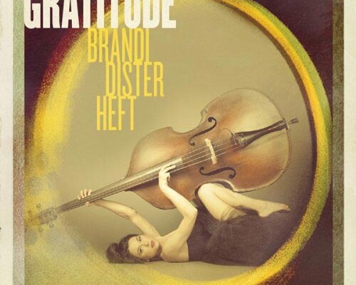 Brandi Disterheft Releases “Gratitude”