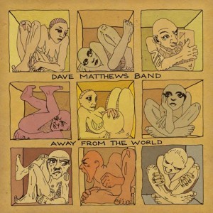Dave Matthews Band: Away from the World