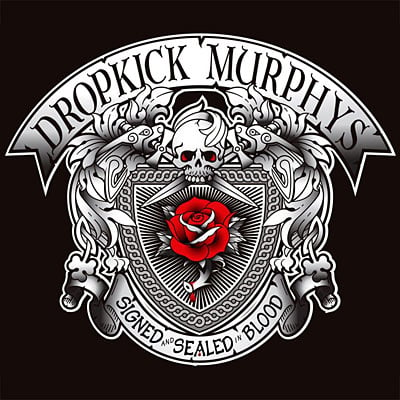 Dropkick Murphys Release “Signed and Sealed in Blood”