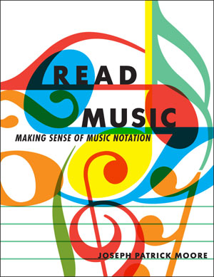 Joseph Patrick Moore Releases “Read Music” eBook