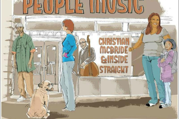 Christian McBride & Inside Straight Releases “People Music”