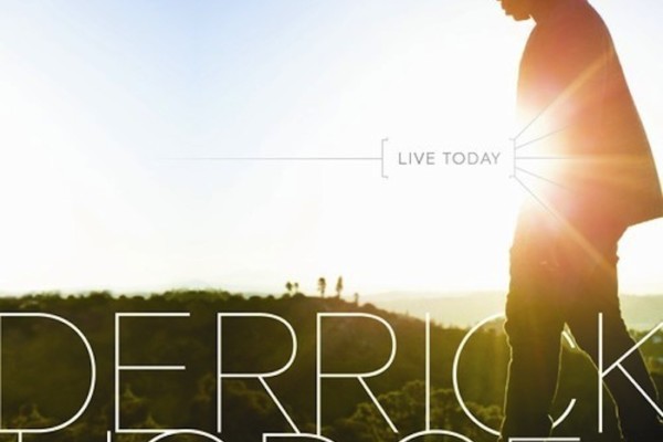 Derrick Hodge Releases Solo Debut, “Live Today”