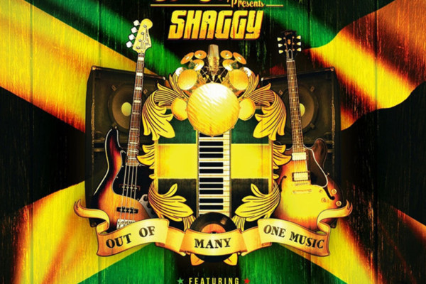Shaggy Recruits Sly & Robbie for “Out of Many, One Music”