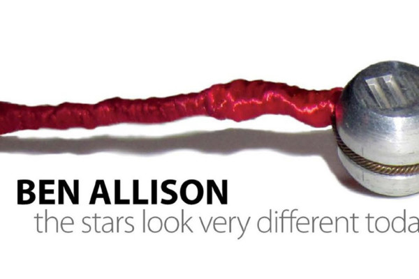 Ben Allison Releases “The Stars Look Very Different Today”