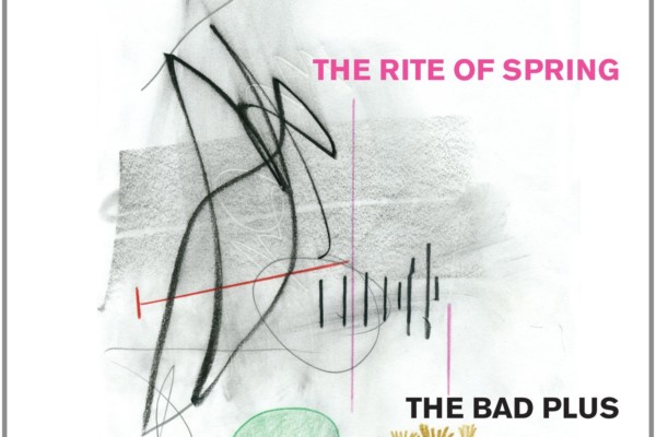 The Bad Plus Reimagines Stravinsky’s “The Rite of Spring”