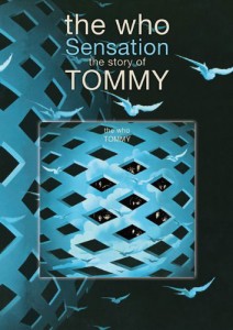 Sensation - The Story of Tommy
