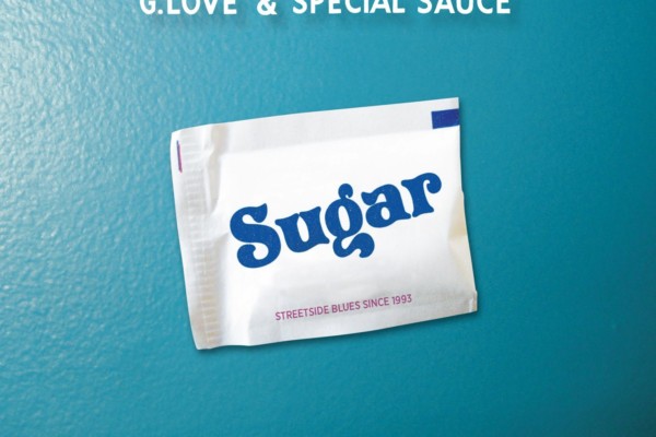 G. Love and Special Sauce Release “Sugar”