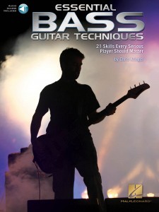 Essential Bass Guitar Techniques: 21 Skills Every Serious Player Should Master