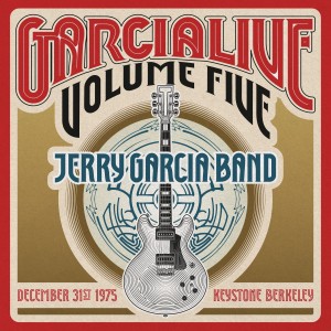 GarciaLive Volume Five: December 31st 1975 Keystone Berkeley