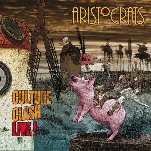 The Aristocrats: Culture Clash Live!