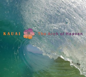 Bill Laswell: Kauai The Arch Of Heaven