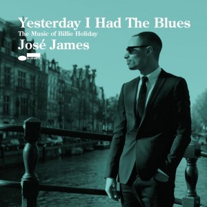 José James: Yesterday I Had The Blues: The Music of Billie Holiday
