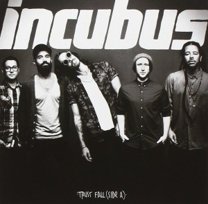 Incubus: Trust Fall (Side A)