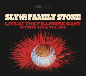 Sly & the Family Stone: Live At The Fillmore East October 4th & 5th, 1968