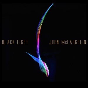 John McLaughlin and the 4th Dimension: Black Light