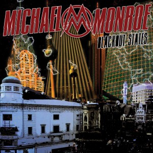Michael Monroe: Blackout States