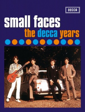 The Small Faces: The Decca Years
