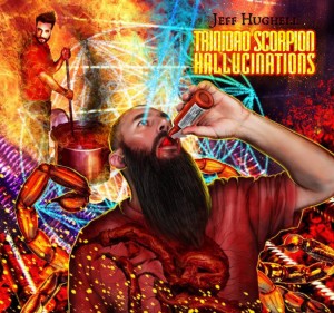 Jeff Hughell: Trinidad Scorpion Hallucinations