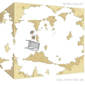 Matthew "Moppa" Elliott: Still, Up in the Air