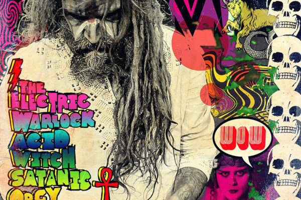 Rob Zombie Releases “The Electric Warlock Acid Witch Satanic Orgy Celebration Dispenser”
