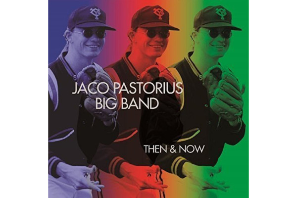 Jaco Pastorius Big Band Import CD Available