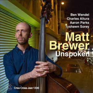 Matt Brewer: Unspoken