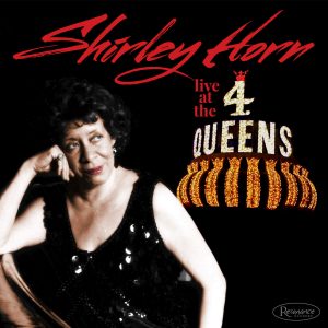 Shirley Horn: Live at the 4 Queens