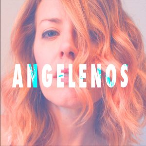 Emily Zuzik: Angelenos