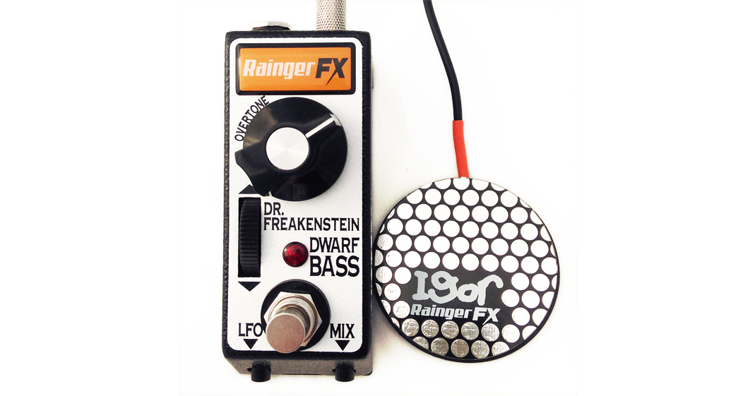ベース Rainger FX Dr. Freakenstein Bass DrFB Rainger FX Introduces Dr. Freakenstein Dwarf Bass Distortion – No