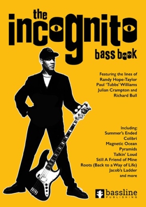 The Incognito Bass Book