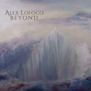 Alex Lofoco: Beyond