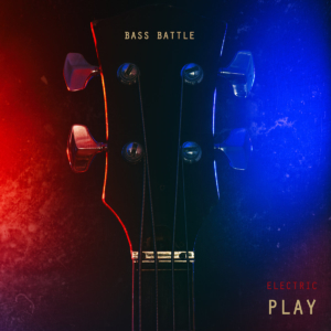 Bass Battle: Electric Play