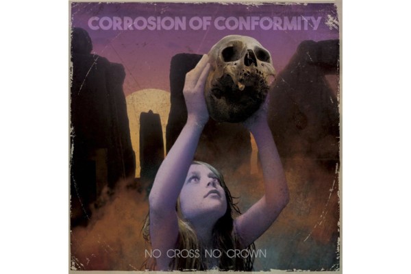 Corrosion of Conformity Releases “No Cross No Crown”