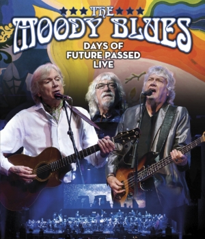 The Moody Blues: Days of Future Passed Live