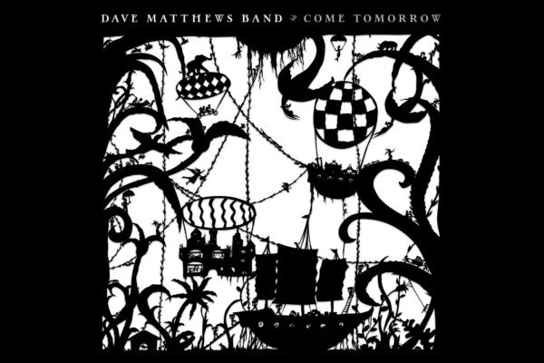Dave Matthews Band Releases “Come Tomorrow”