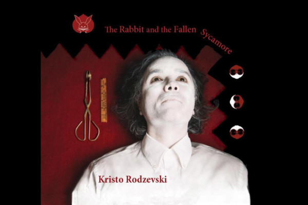 Kristo Rodzevski Releases “The Rabbit and The Fallen Sycamore”