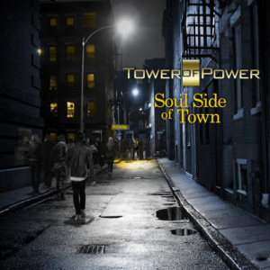 Tower of Power: Soul Side of Town