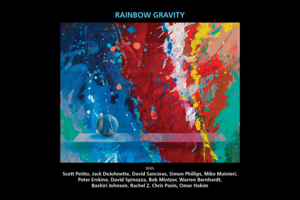 Scott Petito’s “Rainbow Gravity” Features All Star Jazz Musicians