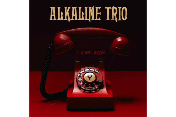 Alkaline Trio Releases “Is This Thing Cursed?”