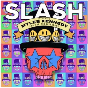 Slash Featuring Myles Kennedy and the Conspirators: Living the Dream
