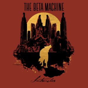 The Beta Machine: Intruder