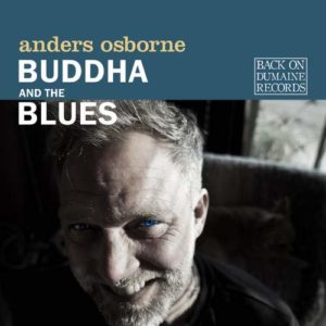 Anders Osborne: Buddha and the Blues