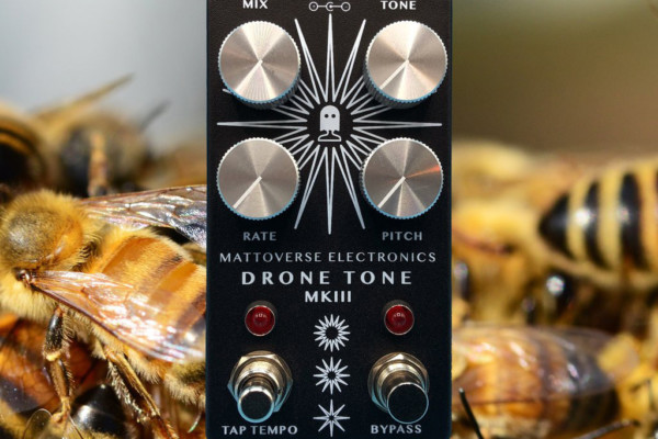 Mattoverse Electronics Introduces the Drone Tone MkIII Pedal